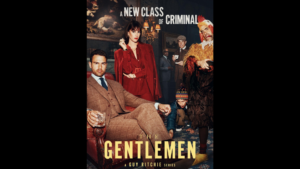 Sinopsis Serial Televisi The Gentlemen
