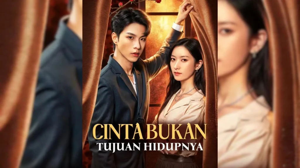 Sinopsis Drama China Cinta Bukan Tujuan Hidupnya