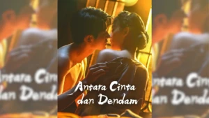 Sinopsis Drama China Antara Cinta dan Dendam