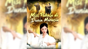 Sinopsis Drama China Misi