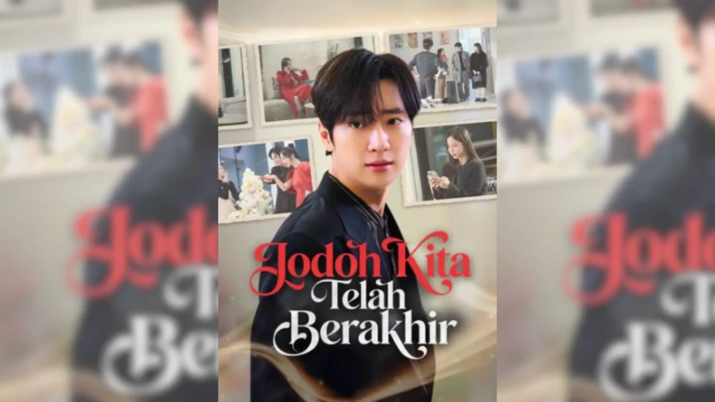 Sinopsis Drama Korea Jodoh Kita Telah Berakhir, Cinta Penuh Pengorbanan