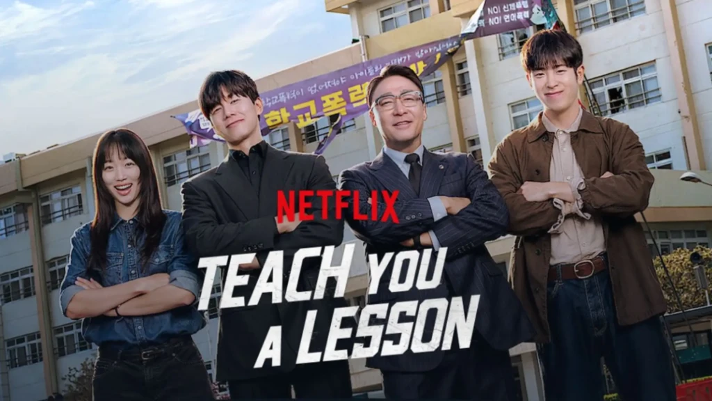 Sukses di Netflix, Apakah Teach You a Lesson Buka Peluang Season 2?