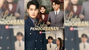 Sinopsis Drama China Luka Pengorbanan