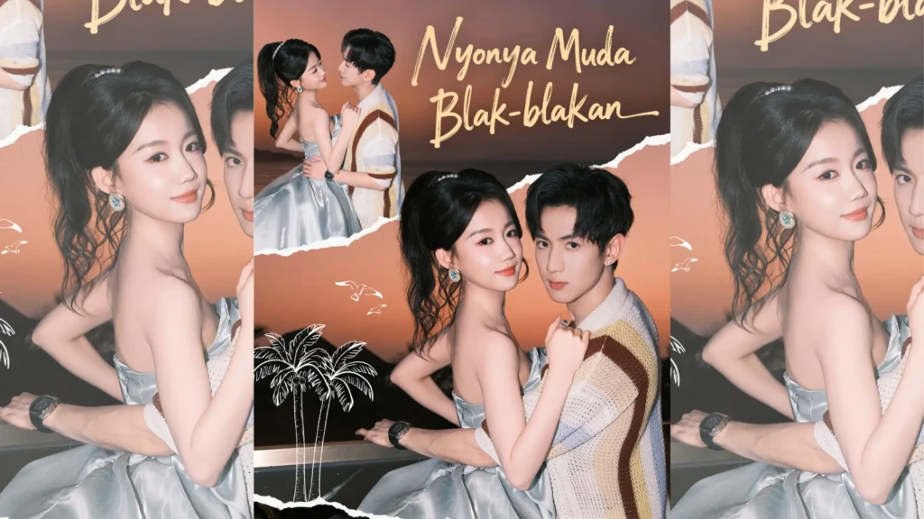 Sinopsis Drama China Nyonya Muda Blak-blakan
