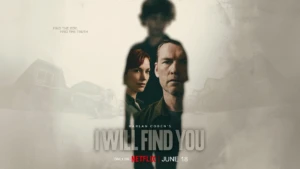 Sinopsis Film Netflix I Will Find You