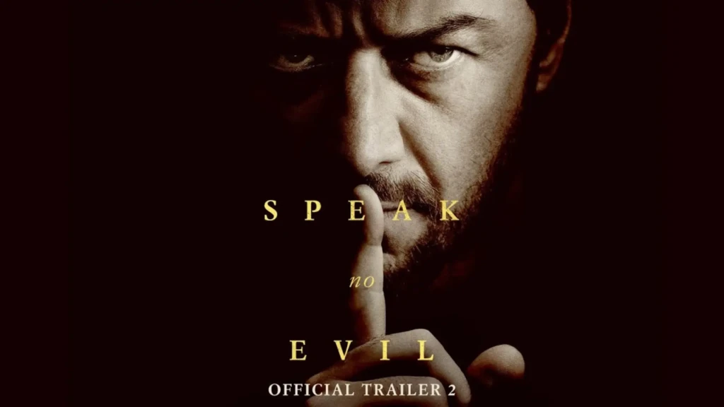 Sinopsis Film Speak No Evil, Liburan yang Berubah Mengerikan