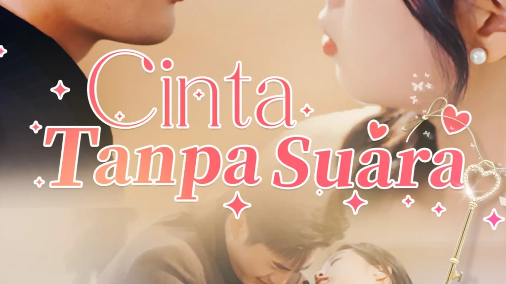 Sinopsis Drama Cinta Tanpa Suara, Kisah Reuni Penuh Luka